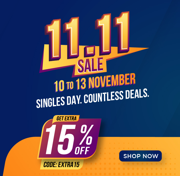 11.11 SALE - Get extra 15% off!
